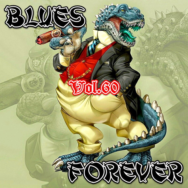 VA - Blues Forever vol.60 (2016)